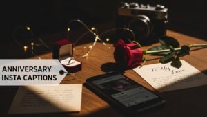 Anniversary Insta Captions