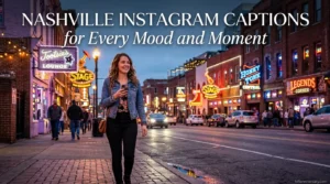 230+ Nashville Instagram Captions for Every Mood and Moment